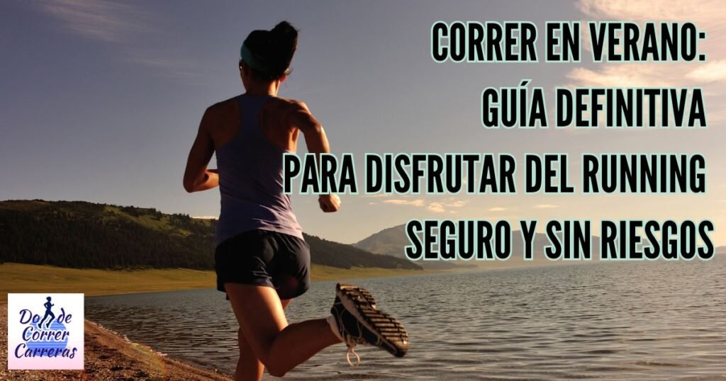 Correr en verano