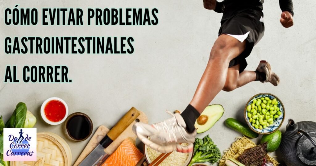 Evitar problemas gastrointestinales al correr